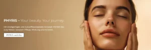 PHYRIS skincare banner with woman touching her face and beauty journey message.