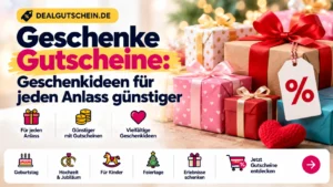 Geschenke Gutscheine für günstige Geschenkideen zu Geburtstag, Hochzeit, Feiertagen und weiteren Anlässen bei DealGutschein.